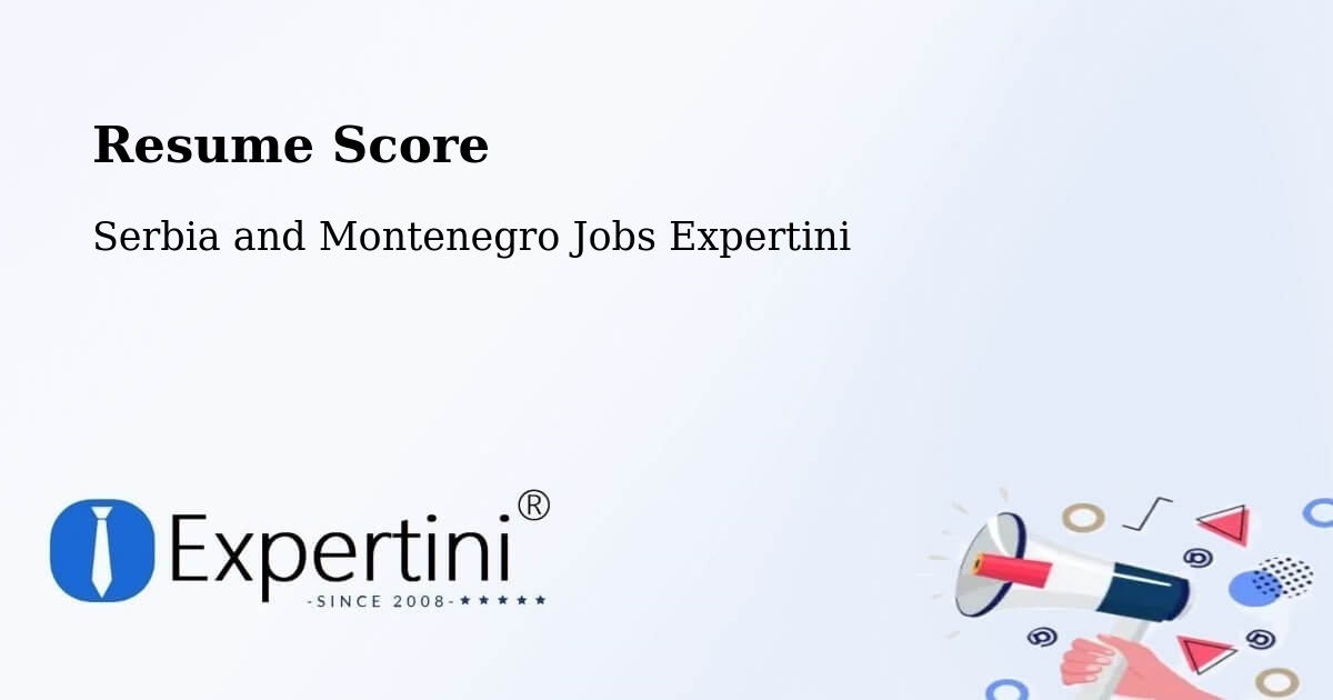 Resume Score & Job Description Match Tool – Chatham - Serbia and Montenegro Jobs Expertini